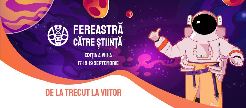 Festivalul „Fereastră către știință” își deschide porțile